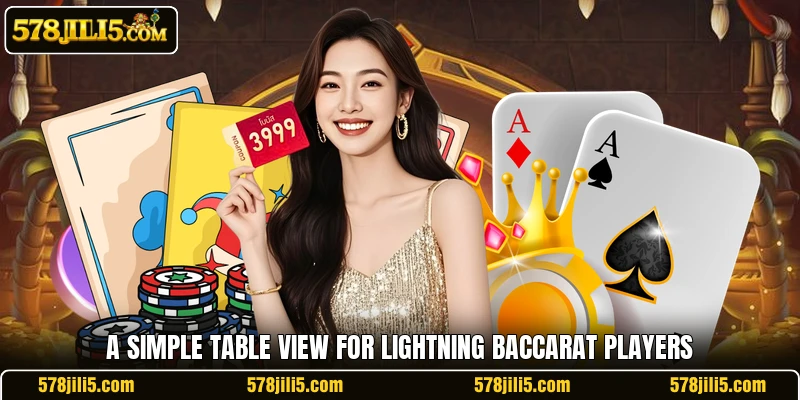 A simple table view for Lightning Baccarat players