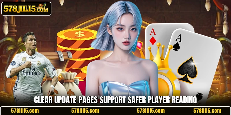 Clear update pages support safer player reading
