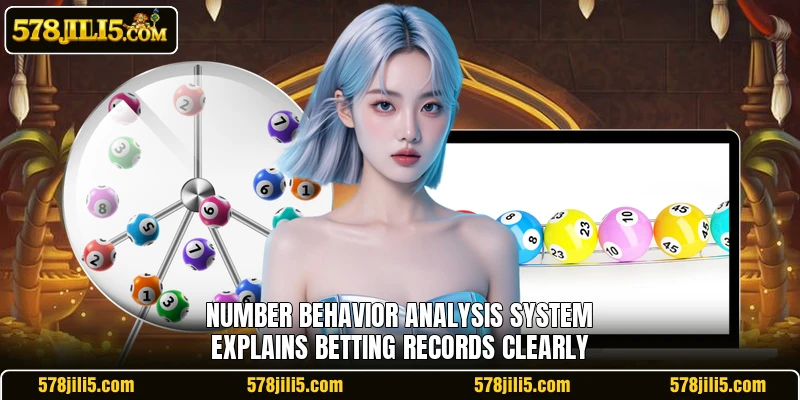 Number Behavior Analysis System explains betting records clearly