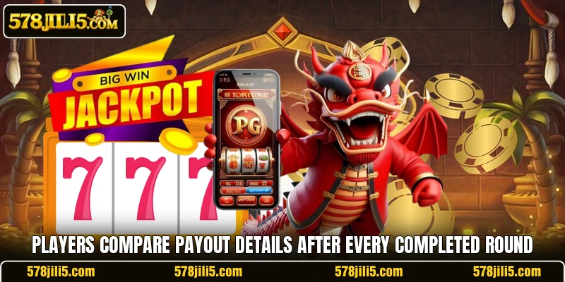 Players compare payout details after every completed round
