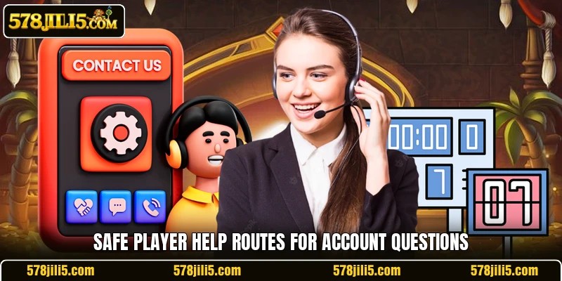 Safe player help routes for account questions