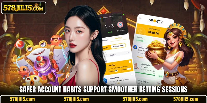 Safer account habits support smoother betting sessions Safer account habits support smoother betting sessions