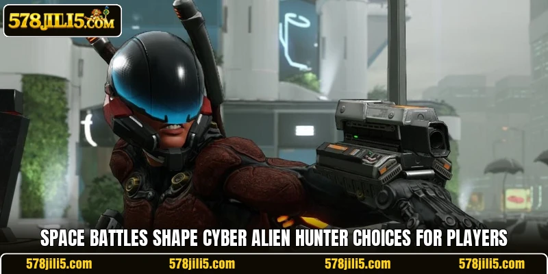 Space battles shape Cyber Alien Hunter choices for players