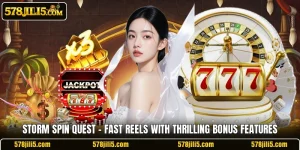 Storm Spin Quest – Fast Reels With Thrilling Bonus Features